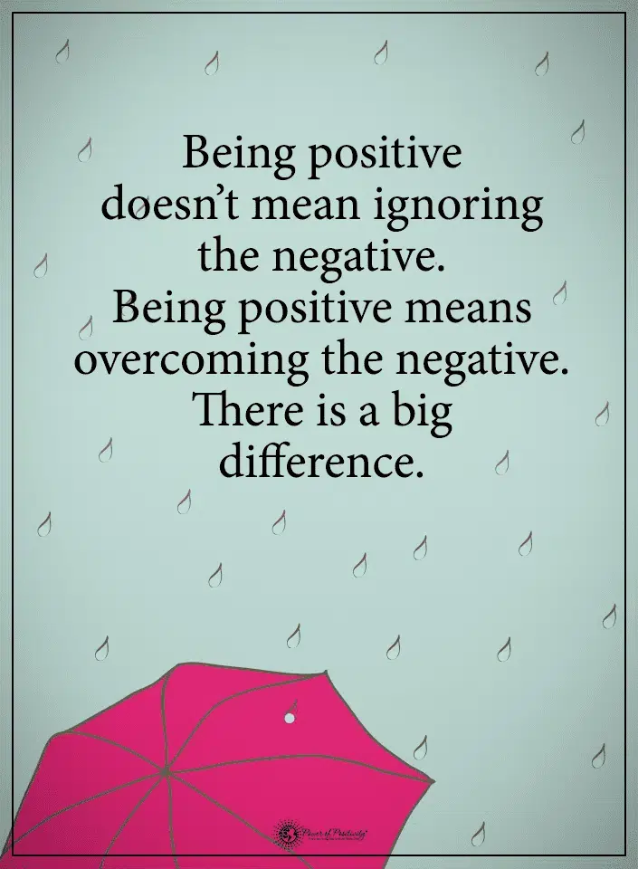 being positive