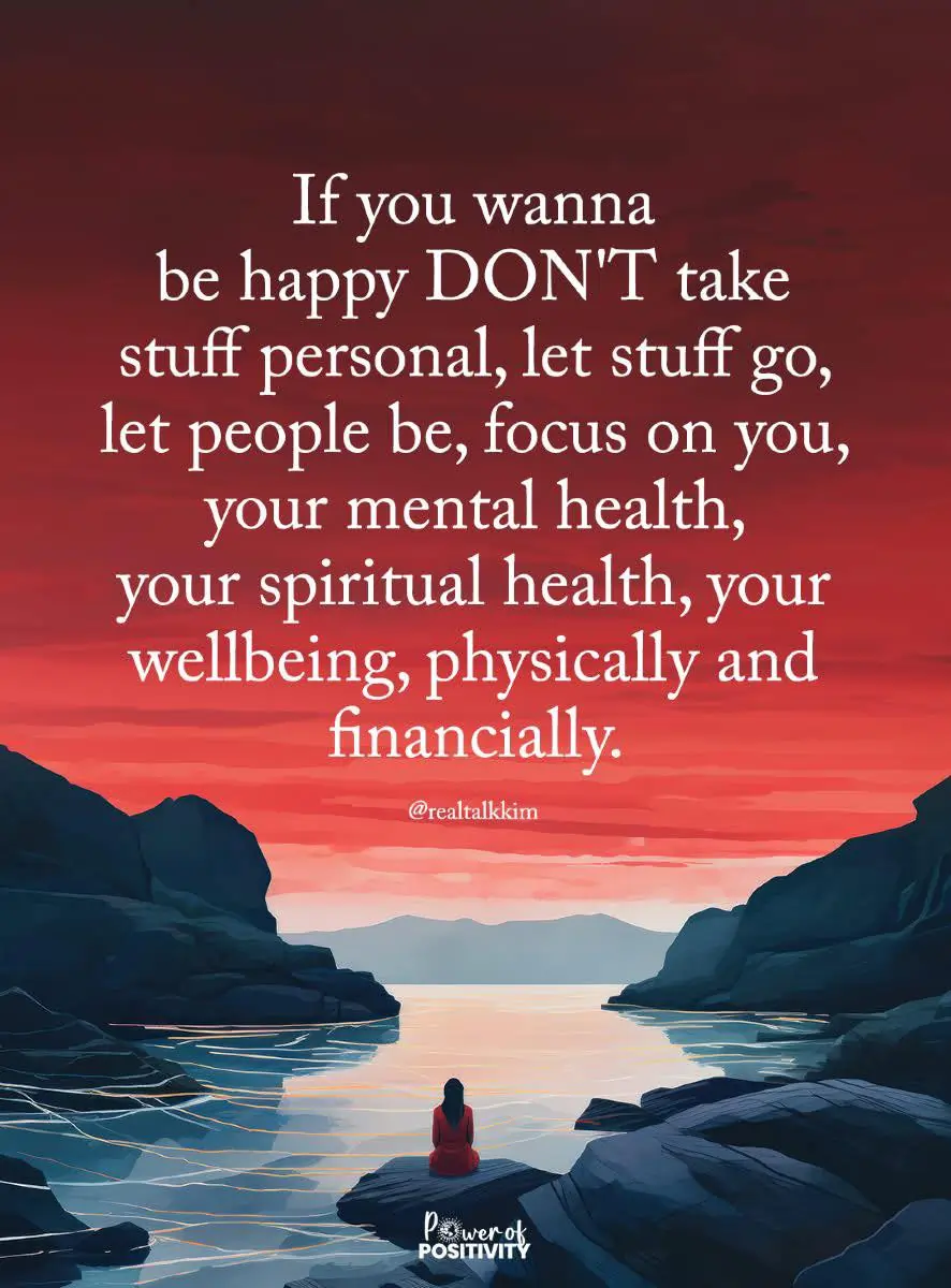 dont take stuff personal