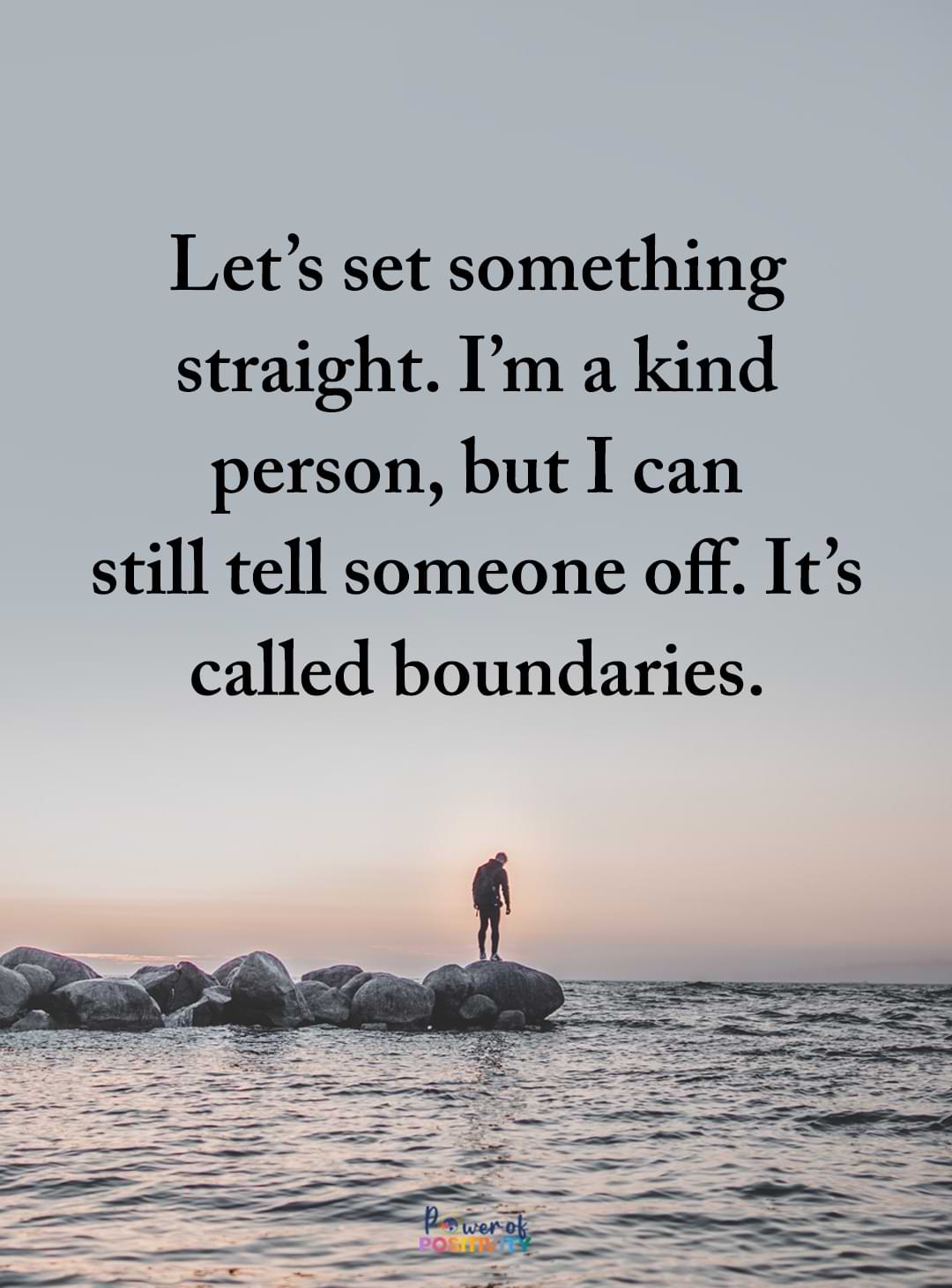 it's called boundaries