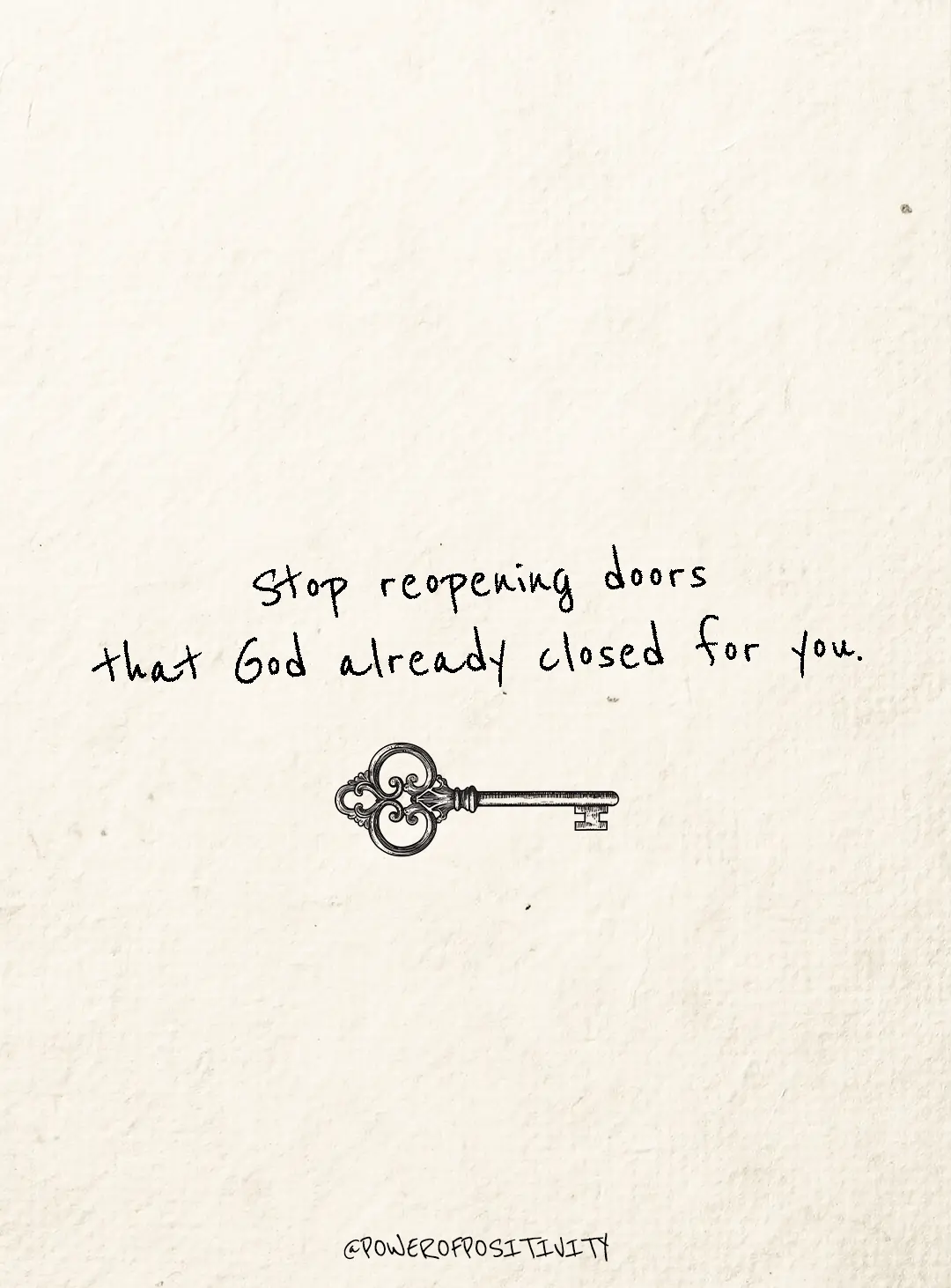 stop reopening doors god asked you to close