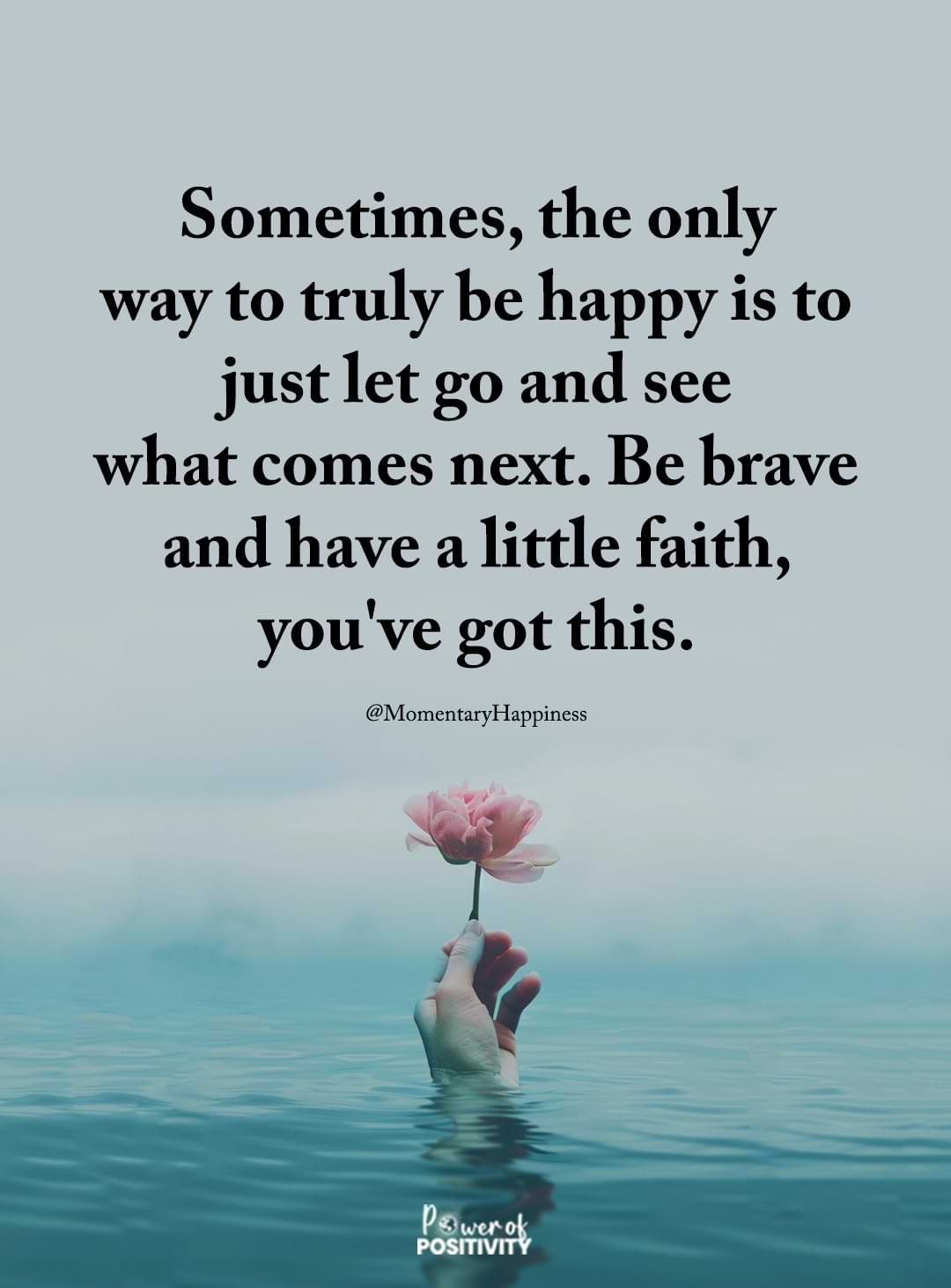 the only way to truly be happy 